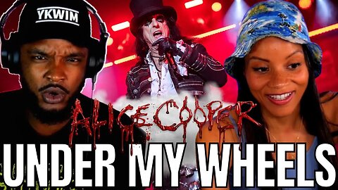 🎵 Alice Cooper - Under My Wheels REACTION