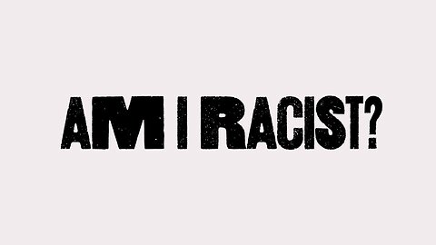 Matt Walsh's New Movie Trailer: Am I Racist?