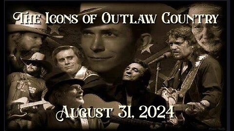 The Icons of Outlaw Country Show #077