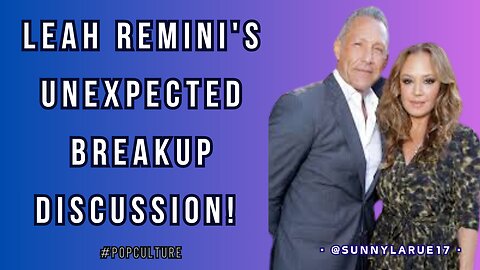 BREAKING NEWS: Leah Remini's Unexpected Breakup Discussion! #celebrity #celebritynews