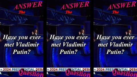 "Have you ever met Vladimir Putin?" - An ABC Special