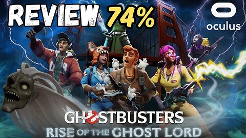 Ghostbusters Rise of the Ghost Lord Review on Quest