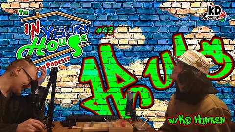 Hula: Illegal Street Artist/Professional Vandal - The InYourHouse Comedian Podcast w/Kd Hinken