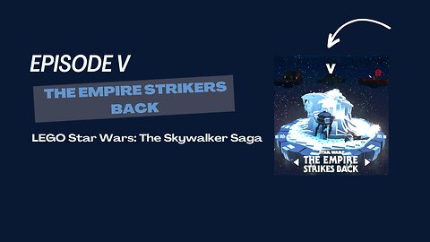 LEGO® Star Wars: The Skywalker Saga (Episode V:The Empire Strikes Back)