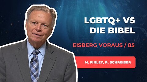 85. Unzucht in den Gemeinden # Mark Finley, Ronny Schreiber # Eisberg voraus