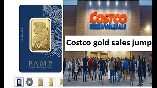 Costco gold sales up nearly double digits