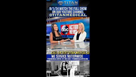 9/1/2024 #TitanMedical #Health and #Lifestyle Show