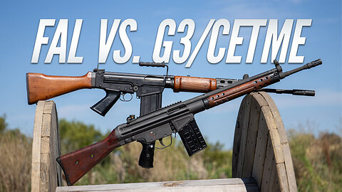 G3 vs. FAL: Which is the Stronger Arm of the Free World?