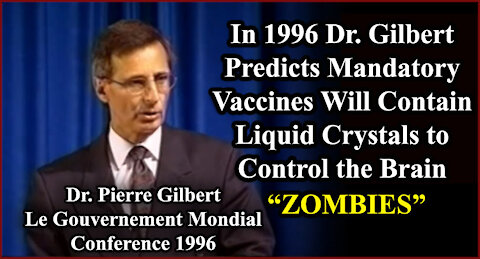 Dr. Gilbert Predicts Mandatory Vaccines and Magnetic Mind Control (1996)