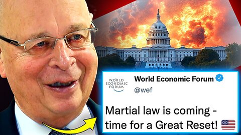 WEF Insider - Planned Mass Casualty Event will Result in Globalist Coup of America