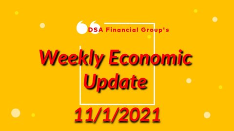 Weekly Update for 11/1/2021