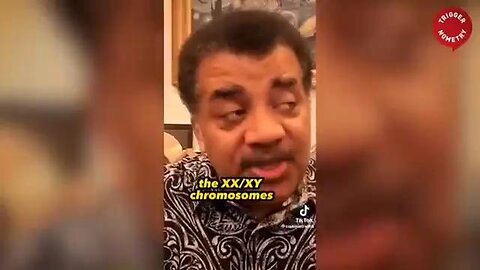 Neil deGrasse Tyson: XX/XY chromosomes don't determine if you are male or female