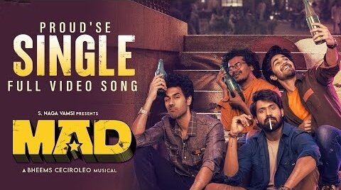 Proud'Se Single Full Video Song | MAD | Kalyan Shankar | S. Naga Vamsi | Bheems Ceciroleo