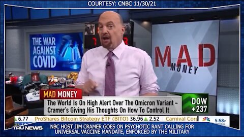 Jim Cramer psychotic rant calling for a universal vaccine mandate, enforced by the military.