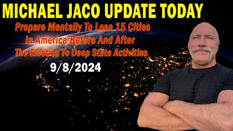 Michael Jaco Update: "Prepare Mentally To Lose 15 Cities In America Before And After The Election"