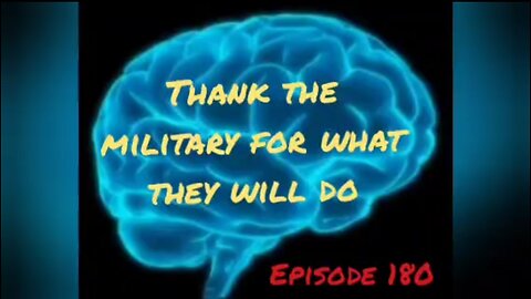 THANK THE MILITARY FOR WHAT THEY ARE DOING - Episode 180 with HonestWalterWhite