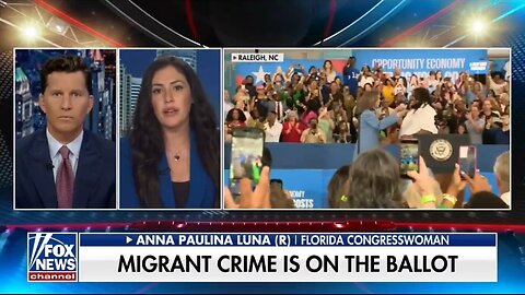 Rep Anna Paulina Luna: Kamala's The Worst!