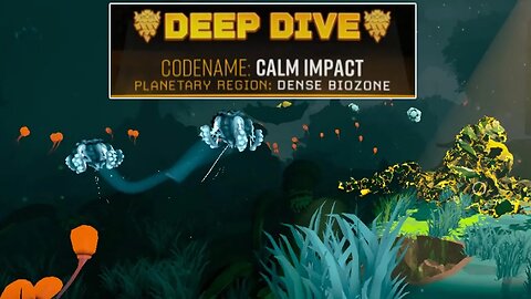 Calm Impact - Deep Dive - Solo - Deep Rock Galactic