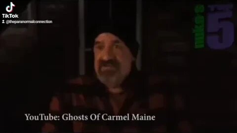 Ghosts of Carmel Maine