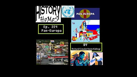 Ep. 221 - Pan-Europa by Richard Coudenhove-Kalergi