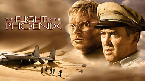 The Flight Of The Phoenix - Full Movie HD