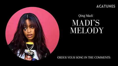 Qing Madi Music Vocals - MADI’S MELODY (Vocals Only)