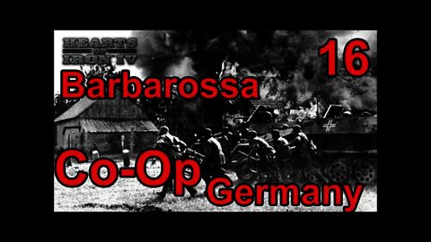 The Reich Ministers - Heart of Iron IV Co-Op Germany 16 - Barbarossa Starts!