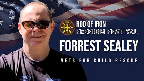 Rod of Iron Freedom Festival 2023 Day 2 Forrest Sealey Vets 4 Child Rescue