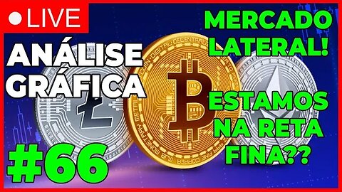 ANÁLISE CRIPTO #66 - MERCADO LATERAL! FORTE MOVIMENTO A CAMINHO? - #bitcoin #eth #criptomoedasaovivo