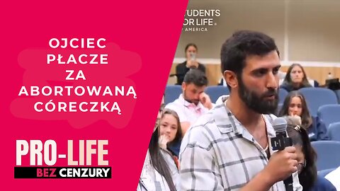 Ojciec płacze za abortowaną córeczką