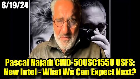 Pascal Najadi CMD-50USC1550 USFS: New Intel - What We Can Expect Next?