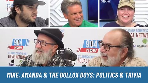 Mike, Amanda & the Bollox Boys Bickering About Politics and Playing Trivia