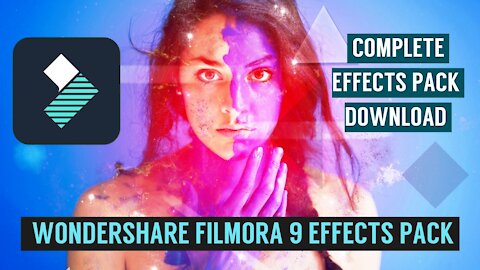 | FILMORA v9 FULL EFFECTS PACK FREE DOWNLOAD | INSTALLATION AND FULL PREVIEW EXPLAINING |