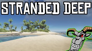 Stranded Deep - Just starting on our raft.. hunting for resources and learning to craft