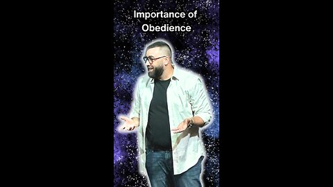 Importance of obedience= sermon clip