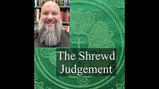 2024.07.28 – The Shrewd Judgement