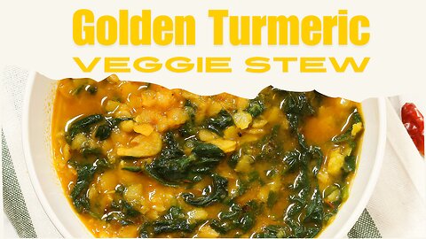 Golden Turmeric Veggie Stew