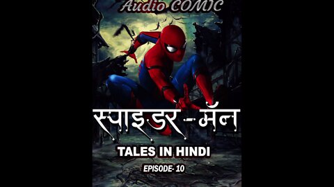 SpiderMan Stories - Amazing Audio Tales | Episode 10 | Hindi Stories | Hind Audio