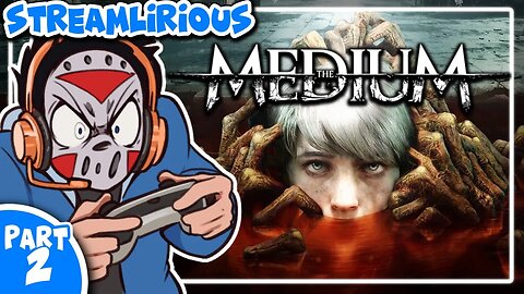 THIS GAME BROKE MY BRAIN! - THE MEDIUM - Episode 2! The Ending