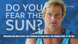 Renowned Big Wave Surfer Laird Hamilton On Sunscreen & The Healing Power Of The Sun