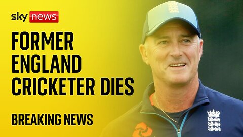 Former England cricket star and coach Graham Thorpe dies aged 55 | NE