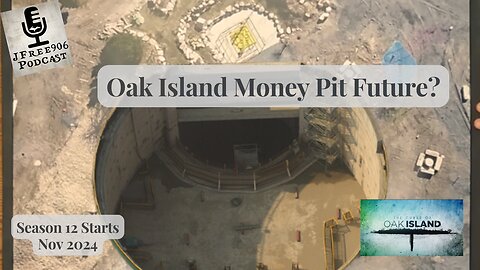 Big Dig in the Curse of Oak Island Money Pit?