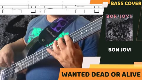 Bon Jovi - Wanted Dead Or Alive - Bass Cover & Tabs