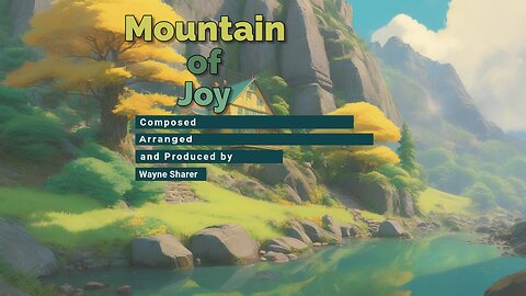 Mountain of Joy - by Wayne Sharer