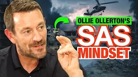 Ollie Ollerton's SAS Mindset | How to Achieve Anything