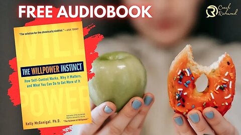 THE WILLPOWER INSTINCT (AUDIOBOOK SUMMARY)