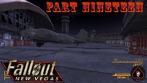 Fallout: New Vegas Play Through - Part 19