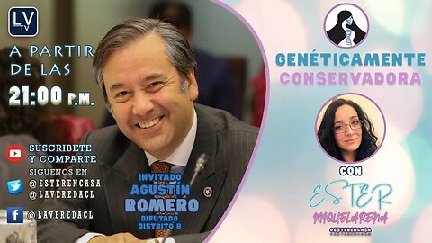 Inv. Agustín Romero, Diputado distrito 8 - Genéticamente Conservadora Ep.22