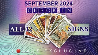 All 12 Signs September 2024 Tarot Check-in 🃏🎴🀄️ (L🔴CALS EXCLUSIVE) [𝐏𝐑𝐄𝐕𝐈𝐄𝐖 𝐎𝐍𝐋𝐘 𝘞𝘩𝘪𝘤𝘩 𝘐𝘯𝘤𝘭𝘶𝘥𝘦𝘴 𝘵𝘩𝘦 𝘚𝘪𝘨𝘯 𝘰𝘧 𝘎𝘦𝘮𝘪𝘯𝘪]