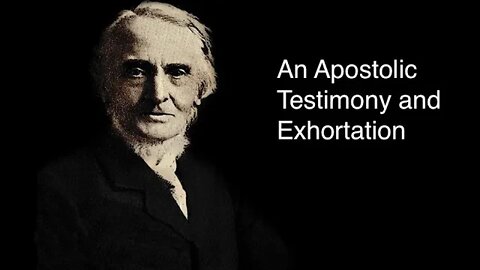 An Apostolic Testimony and Exhortation – Alexander Maclaren